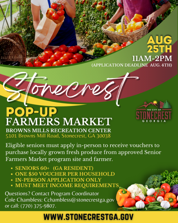 City of Stonecrest Announces Registration for Upcoming Seniors Pop-Up Farmers Market!